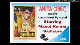 Anita (1967) - Pichhwade Buddha Khansta (Lata). Music-Laxmikant Pyarelal