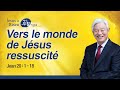 Fre vers le monde de jsus ressuscit  mission de la bonne nouvelle culte du dimanche