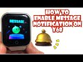HOW TO ENABLE MESSAGE NOTIFICATION ON Y68 SMARTWATCH | TUTORIAL | ENGLISH