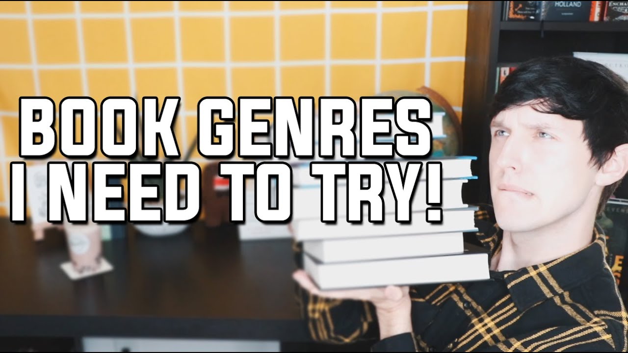 BOOK GENRES I NEED TO GIVE A GO!