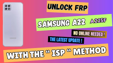 Unlock FRP on  *SAMSUNG A22 4G (A225F)* Latest Update - Using ISP Method | UFI Box Magic!