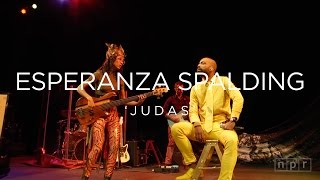 Video thumbnail of "Esperanza Spalding: Judas | NPR MUSIC FRONT ROW"