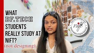 BFTech Syllabus At NIFT