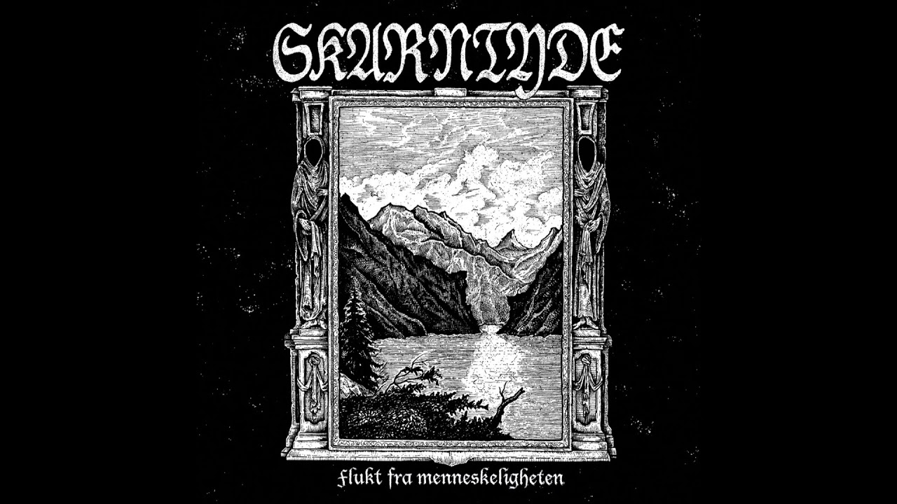 Skarntyde (Germany) — Flukt fra menneskeligheten — 2021 full length