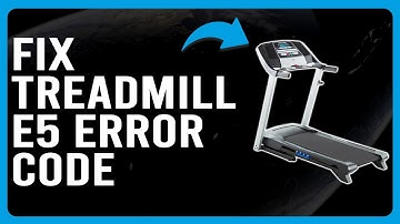 How To Fix Treadmill E5 Error (How To Troubleshoot Treadmill Error E5 - Best Solutions!)