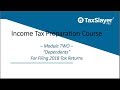 Filing Dependents - TaxSlayer Pro Income Tax Preparation Course (Module 2, Part 1)