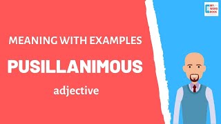Pusillanimous | Meaning with examples | My Word Book