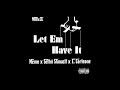 Memo - "Let Em Have It" ft. Sethii Shmactt & E. Corleone (prod. LueWaddup) [MOB x CG]
