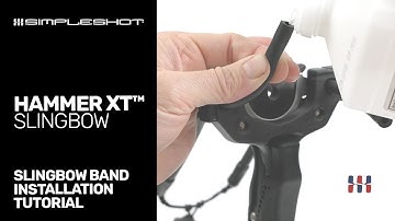 Hammer XT Slingbow Tube Installation