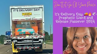 Dont Let Go Of Your Peace- Its Delivery Day- Prophetic Word 