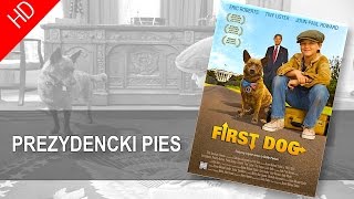 "Prezydencki Pies" (2010) HD lektor PL #cinemapolska #filmy