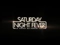 Saturday night fever  le teaser