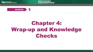 WWC Online Training, Module 1: Group Designs, Part 4