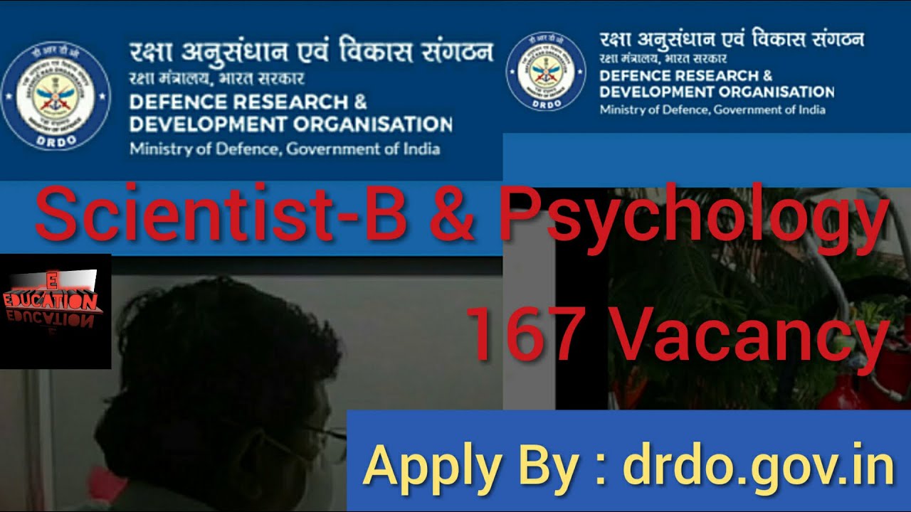 DRDO ScientistB & Psychology Recruitment 2020/ DRDO RAC Scientist