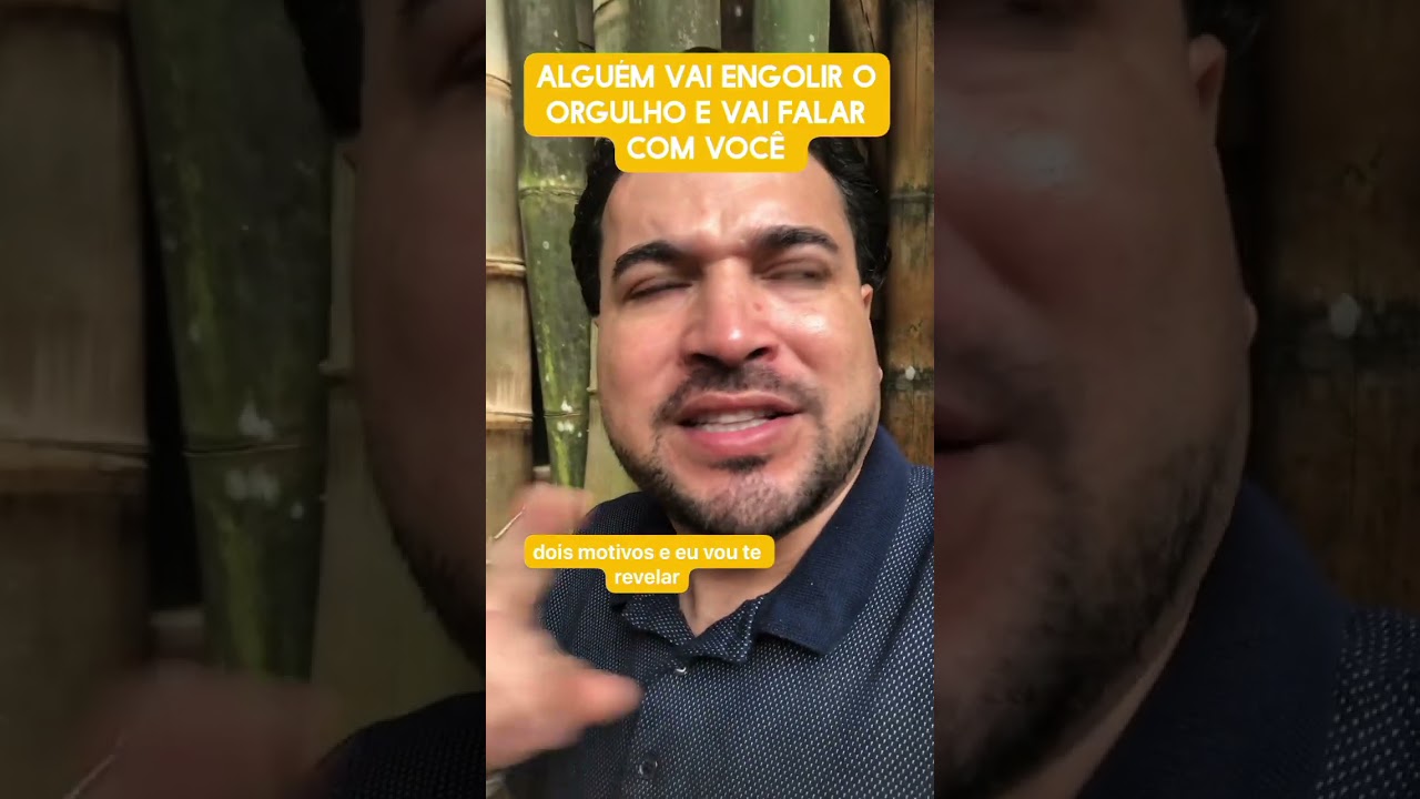 Alguém vai engolir o orgulho e vai falar com você 