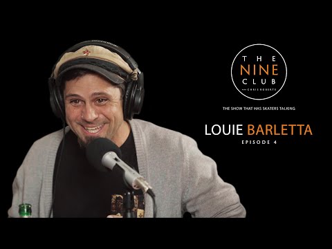 The Nine Club With Chris Roberts | Episode 04 – Louie Barletta