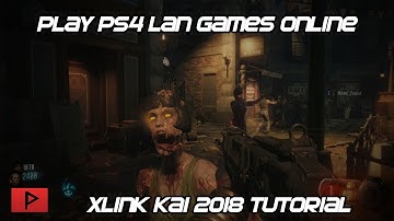Use XLink Kai With PS4 (CFW or OFW) To Play LAN Games Online
