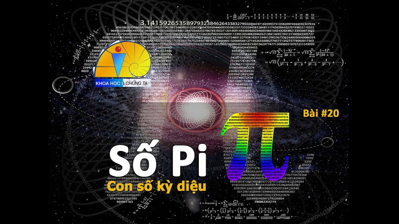 Pi : Con số kỳ diệu.