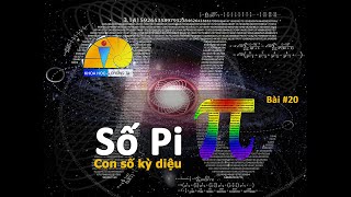 Pi : Con số kỳ diệu.