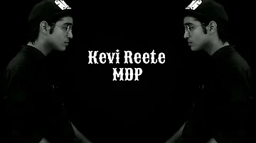 MDP - Kevi Reete | Official Video | 2019