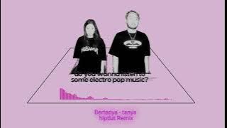 White Chorus - Bertanya-tanya (Hipdut Remix)