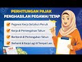 Perhitungan PPh 21 Pegawai Tetap | Kerja Setahun, Tengah Tahun &amp; Pindah Kerja