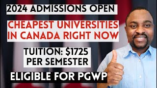 Top 10 CHEAPEST & Most AFFORDABLE Universities in CANADA for International students in 2024 (APPLY)