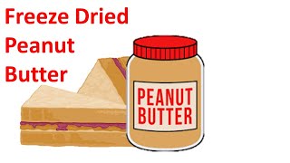 Freeze Dried Peanut Butter