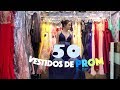 ME PROBÉ 50 VESTIDOS DE PROM