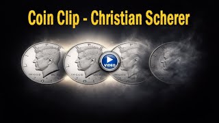 Coin Clip - Christian Scherer - lepetitmagicien.com