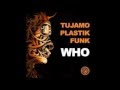 Tujamo & Plastik Funk - Who remix (DJ HAZE)