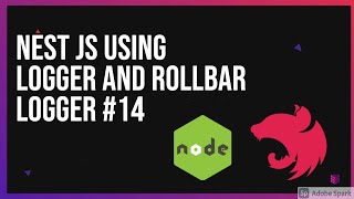 Nest JS Using Logger and Rollbar Logger #14