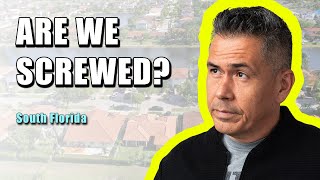 A Housing Market No One Expected! SOUTH FLORIDA (What YOU need to know)