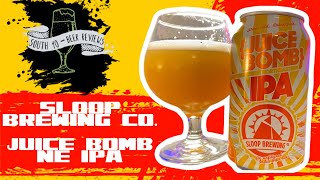 Sloop Brewing Co. - Juice Bomb NEIPA | Beer Review #399