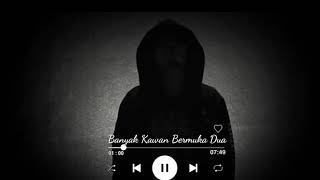 Story WA- kawan sejati Terhitung jari (Lirik lagu)