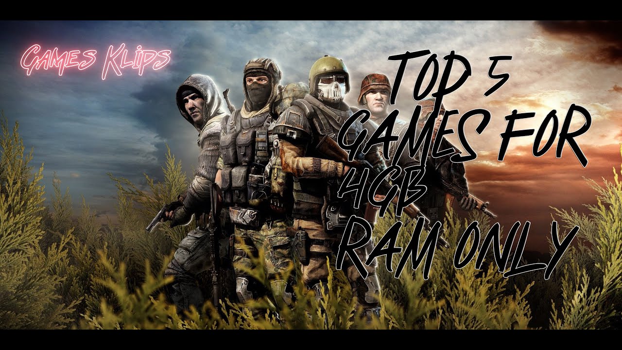 TOP 5 Games For 4GB Ram Only YouTube