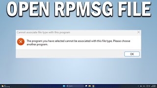 How To Open RPMSG File Without Outlook - Easy Fix