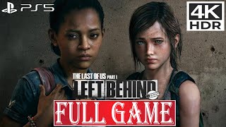 THE LAST OF US PART 1 LEFT BEHIND (FULL GAME)✔️4K ᵁᴴᴰ 60ᶠᵖˢ PS5