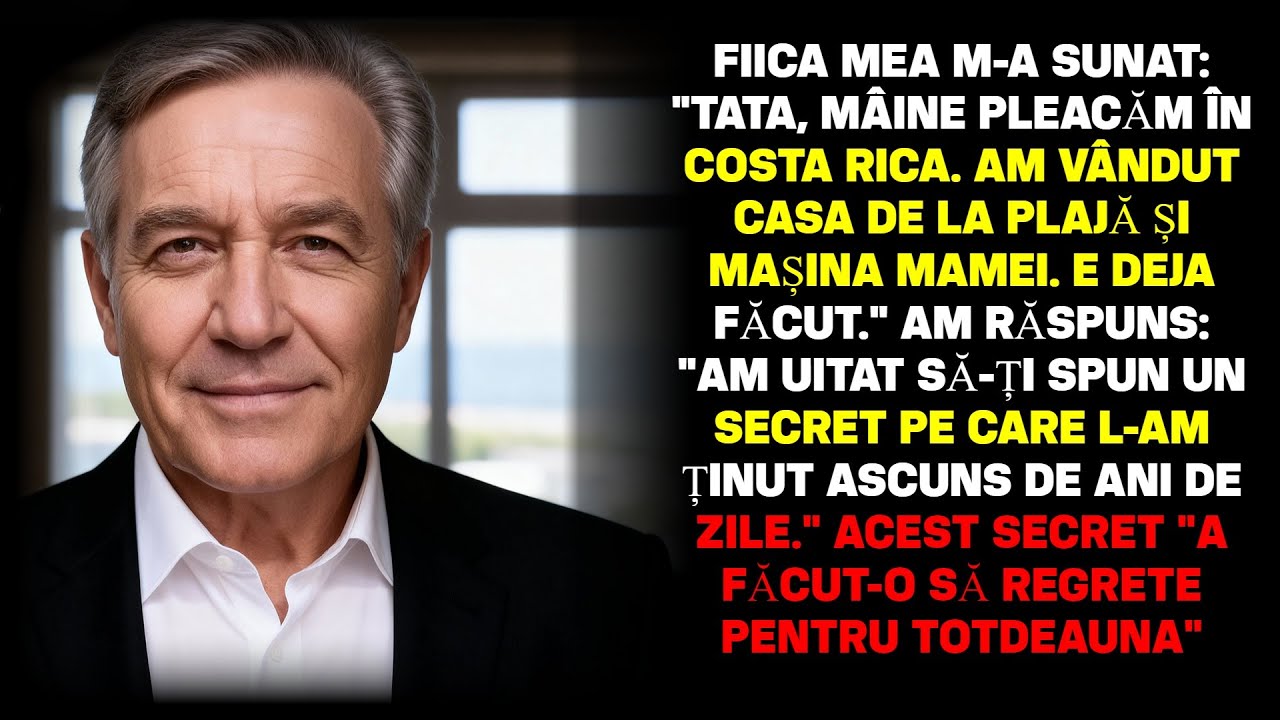 „Mergem mâine, tată. Ți-am vândut casa de la plajă.” Dar nu știa că eu aveam…