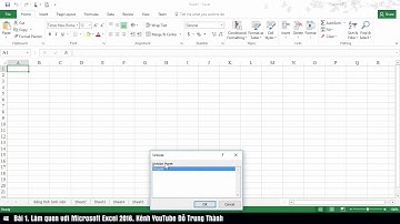Bài 1. Giới thiệu, Làm quen và Các thiết lập cơ bản với Microsoft Excel 2016