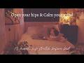 15 minute hip stretch before bed | A soft release for tight hips