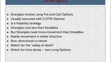 Straddles and Strangles   Volatility moves in any direction  Non directional strategies that can pro