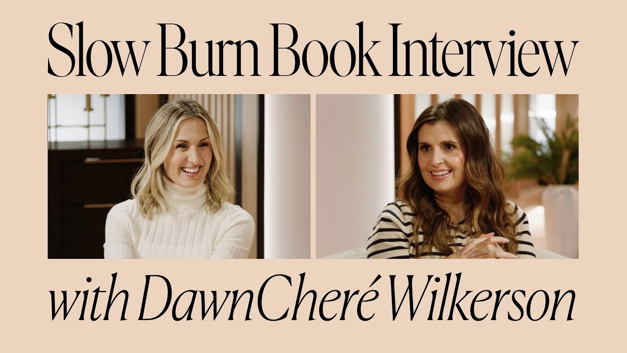 DawnChere Wilkerson & Holly Furtick | Slow Burn Book Interview