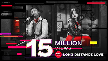 Long Distance Love | Coke Studio Bangla | Season 3 | Ankan X Afrin | Shuvendu