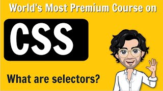 CSS - What is selectors? | Web Development Course