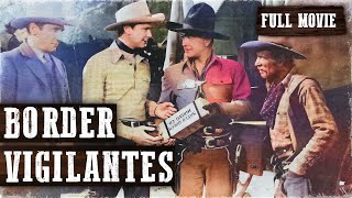 BORDER VIGILANTES | William Boyd, Russell Hayden | Full Western Movie | Free Wild West Movie
