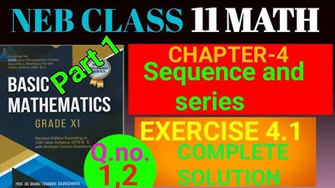 Class 11,Math,Exercise 4.1 Sequence And Series , Q.no 2,3 :  full solution with basic concepts