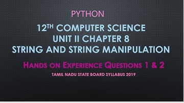 CHAPTER 8| 12TH CS HANDS ON EXPERIENCE || Q.No 1 & 2 || TN STATE BOARD SYLLABUS