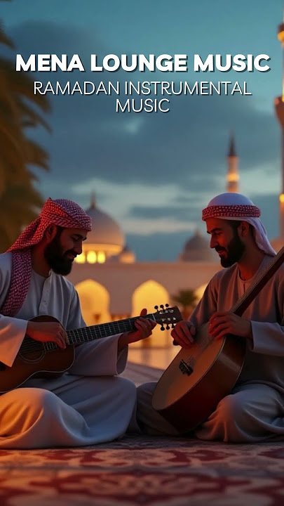 Ramadan Music | Arabic Instrumental Music #ramadan #ramadanmusic #arabicmusic