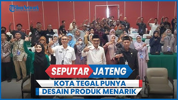 Abdul Fikri Faqih Dorong Pelaku Ekonomi Kreatif Kota Tegal Punya Desain Produk Menarik